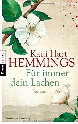 Für immer dein Lachen: Roman