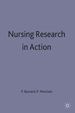 Nursing Research in Action: Developing Basic Skills