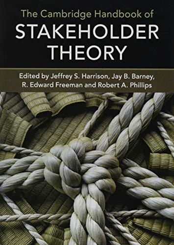 The Cambridge Handbook of Stakeholder Theory