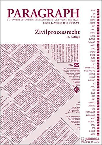 Zivilprozessrecht: Paragraph. Seitenweise österreichische Rechtstexte für Studium und Praxis (Edition Juridica)