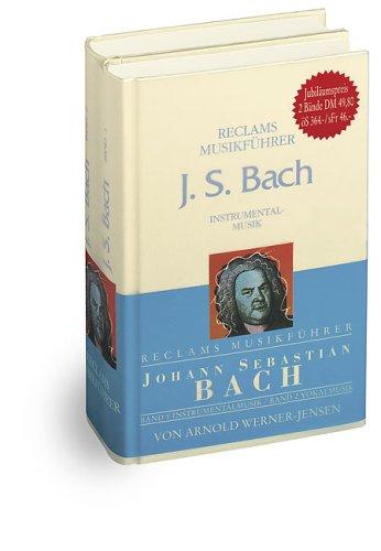 Reclams Musikführer, Johann Sebastian Bach, 2 Bde.