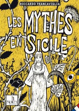 Les mythes en Sicile. Ediz. per la scuola (Vol. 2)