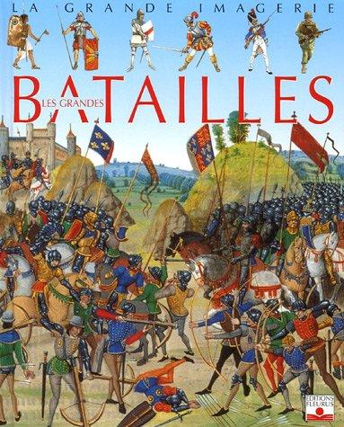 Les grandes batailles