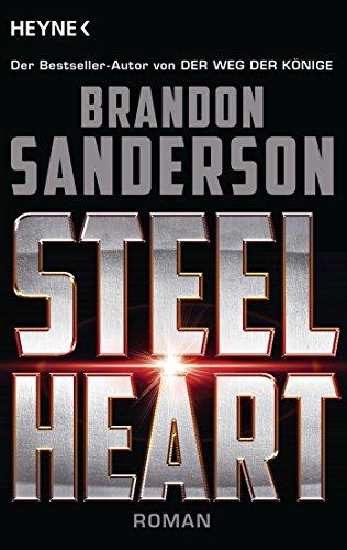 Steelheart: Roman (Die Rächer, Band 1)