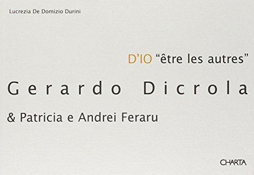 D'Io: D'Io - "Etre les Autres"