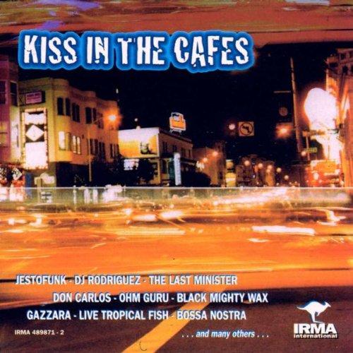 Kiss in the Cafes CD