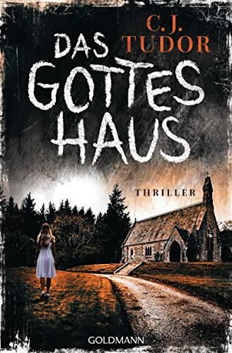 Das Gotteshaus: Thriller