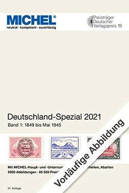 Deutschland-Spezial 2021 - Band 1: 1849 bis April 1945