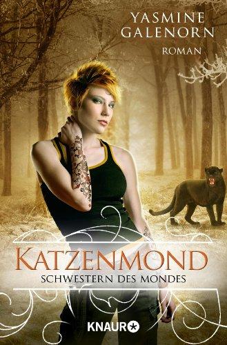 Schwestern des Mondes: Katzenmond: Roman (Knaur TB)