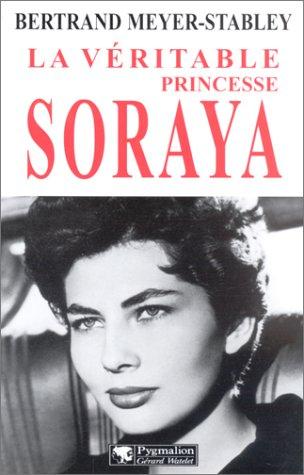 La véritable princesse Soraya