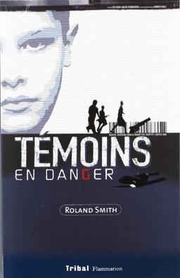 Témoins en danger