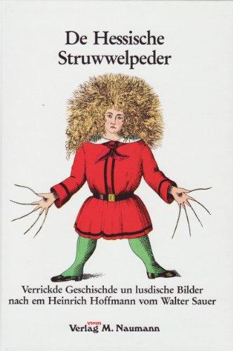 De Hessische Struwwelpeder