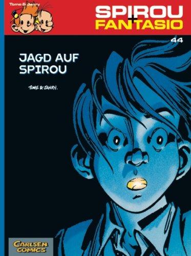 Spirou & Fantasio, Band 44: Jagd auf Spirou: (Neuedition): Jagt auf Spirou