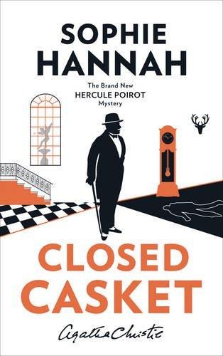 Closed Casket: The New Hercule Poirot Mystery (Hercule Poirot Mystery 2)