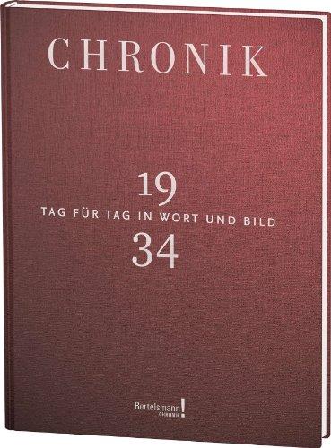 Chronik Jubiläumsband 1934: Tag für Tag in Wort und Bild