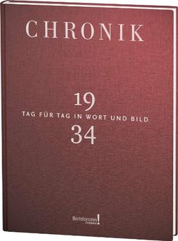 Chronik Jubiläumsband 1934: Tag für Tag in Wort und Bild