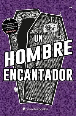 Un hombre encantador (Stranger Times 2) (WonderFantasy)