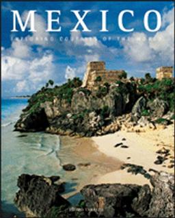 Mexico: The Signs of History (Exploring Countries of the World)