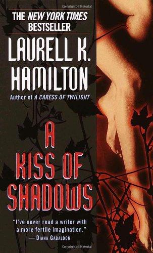 A Kiss of Shadows (Meredith Gentry Novels)