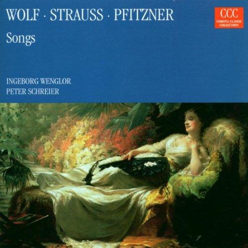 Lieder von Wolf, Strauss und Pfitzner