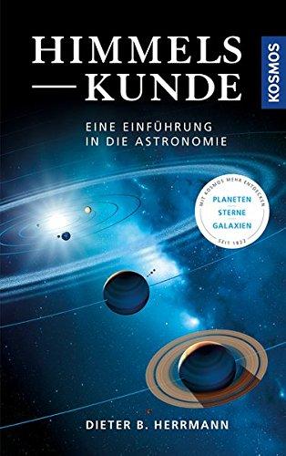 Himmelskunde: Eine Einführung in die Astronomie