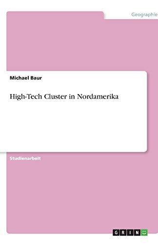 High-Tech Cluster in Nordamerika