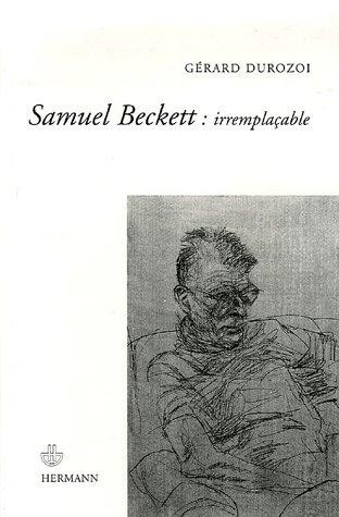 Samuel Beckett : irremplaçable