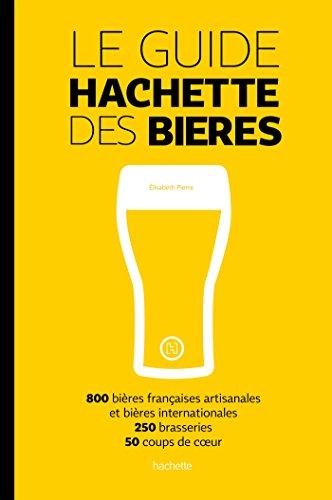 Le guide Hachette des bières