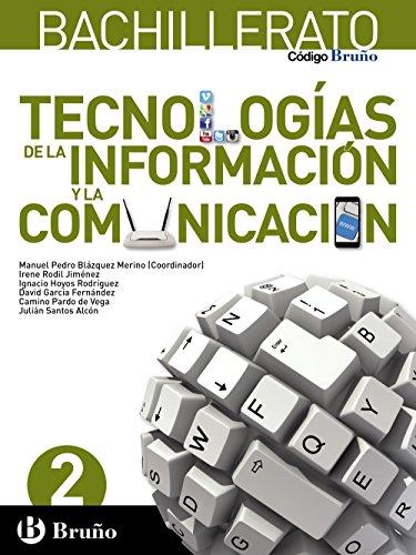 Código Bruño Tecnologías de la Información y la Comunicación 2 Bachillerato