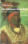 Die Indianer Amerikas: Die Geschichte der Unterdrückung und des Widerstands (Lamuv Taschenbücher)