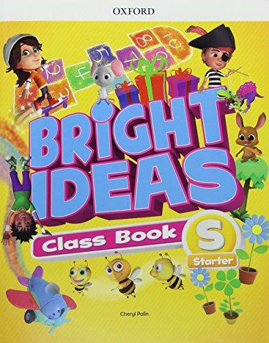 Bright Ideas: Starter: Course Book: Inspire curiosity, inspire achievement