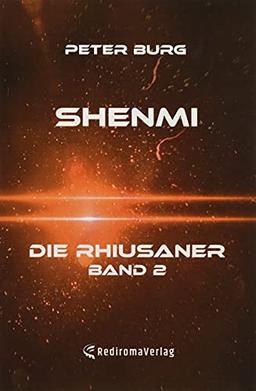 Shenmi: Die Rhiusaner - Band 2