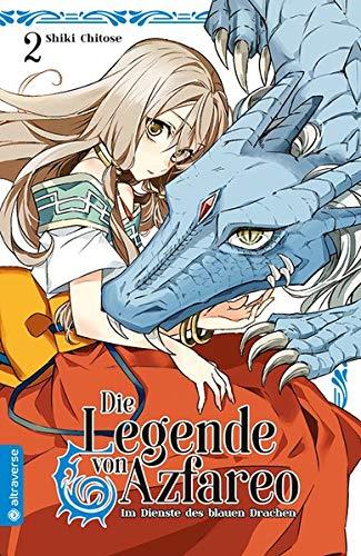 Die Legende von Azfareo 02: Im Dienste des blauen Drachen