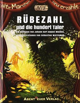 Rübezahl und die hundert Taler (Alte Märchen neu erzählt)