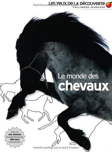 Le monde des chevaux