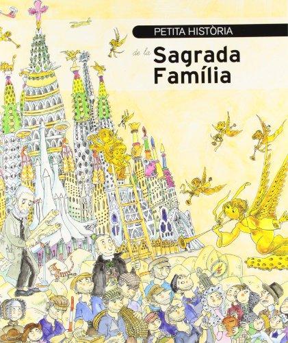 Petita història de la Sagrada Família (Petites Històries, Band 264)