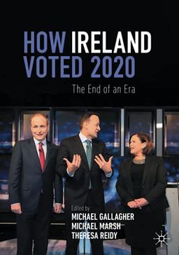 How Ireland Voted 2020: The End of an Era