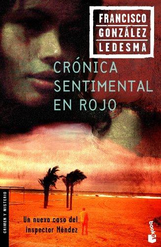 Crónica sentimental en rojo (Crimen y Misterio)