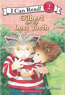 Gilbert and the Lost Tooth