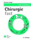 Chirurgie fast - der 15h-Crashkurs