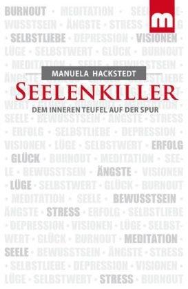 Seelenkiller: Dem inneren Teufel auf der Spur