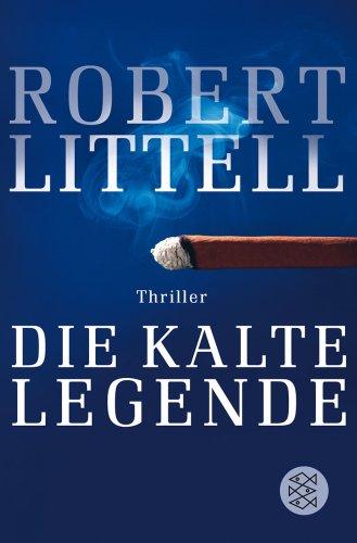 Die kalte Legende: Thriller