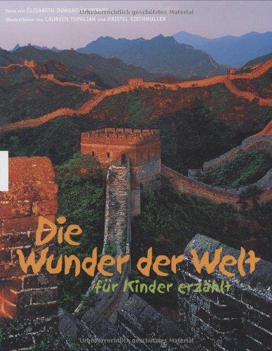 Die Wunder der Welt für Kinder erzählt