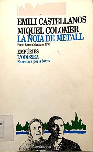 La noia de metall (L'ODISSEA)