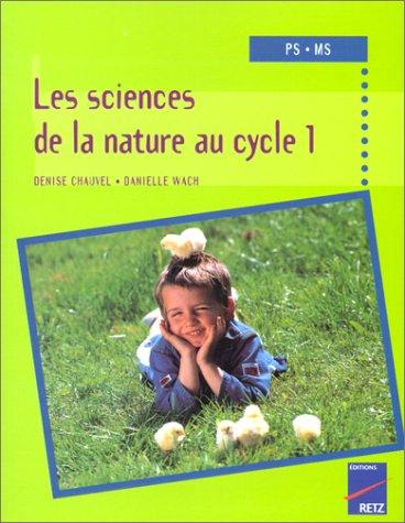 Les sciences de la nature au cycle 1 (PS-MS)