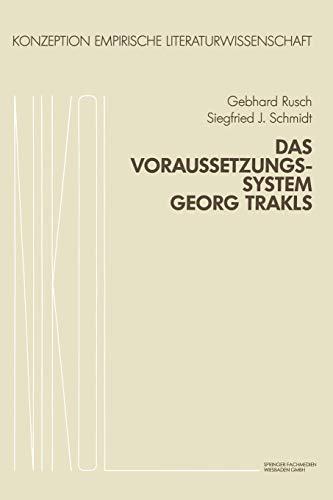 Das Voraussetzungssystem Georg Trakls