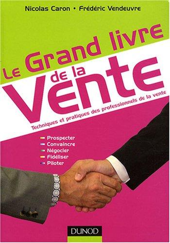 Le grand livre de la vente