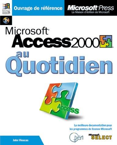 Access 2000 au quotidien (1Cédérom)