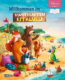 Willkommen im Kindergarten Kitalulu (ELTERN-Vorlesebuch): Mit Vorlese-Tipps von Experten (ELTERN-Vorlesebücher)