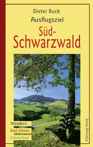 Ausflugsziel Südschwarzwald: Wandern, Rad Fahren, Entdecken